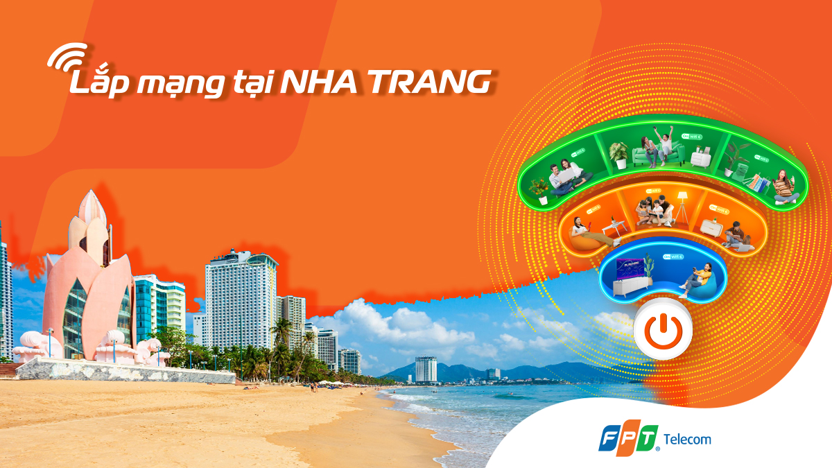 Lắp đặt internet FPT Nha Trang