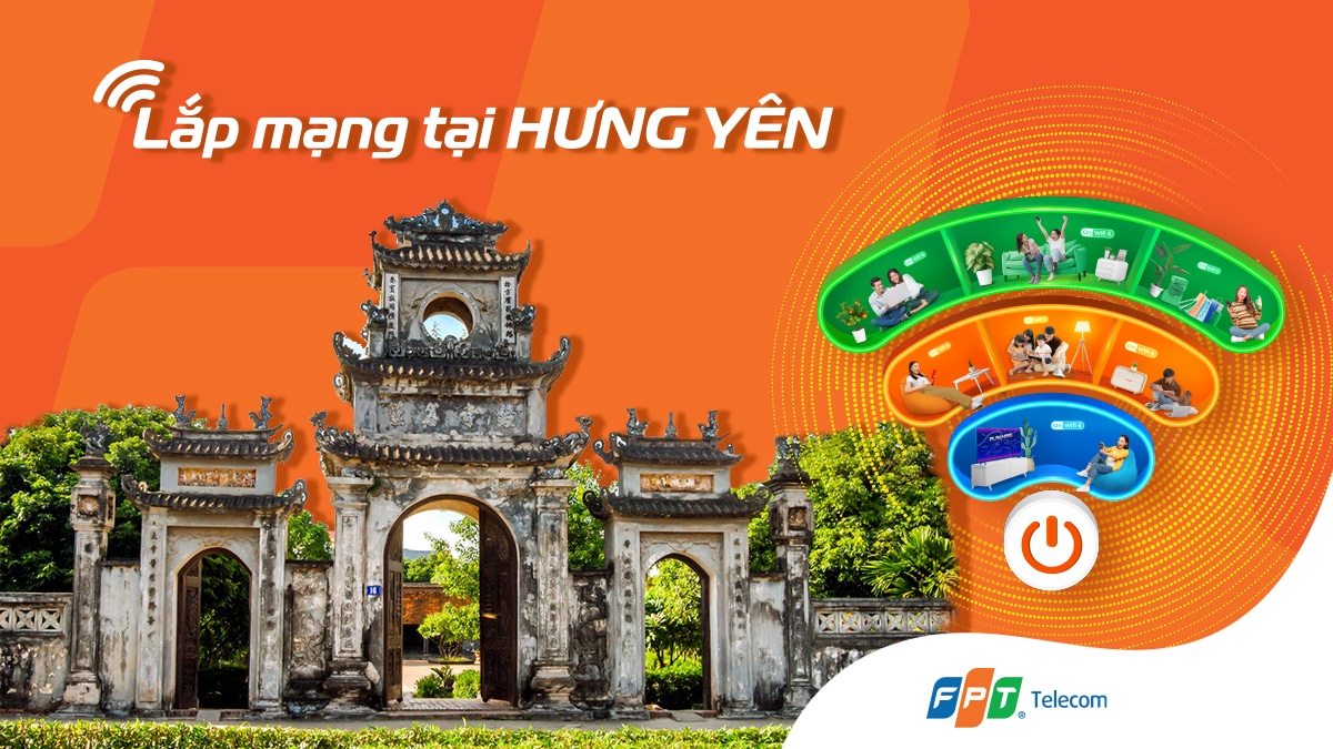 Lắp đặt Internet FPT Hưng Yên