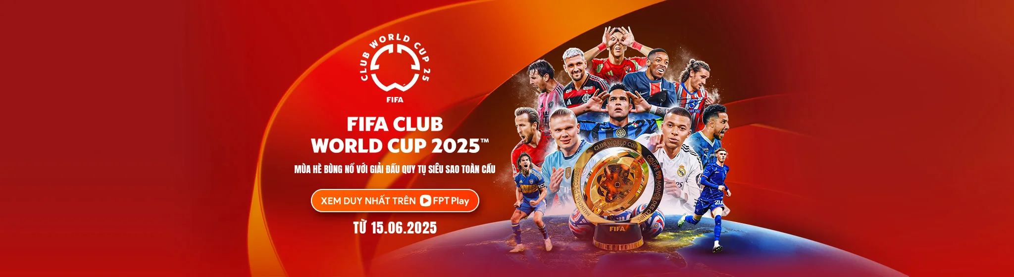 FPT Play độc quyền FIFA Club WorldCup