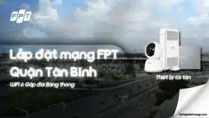 Lắp Mạng FPT Tân Bình