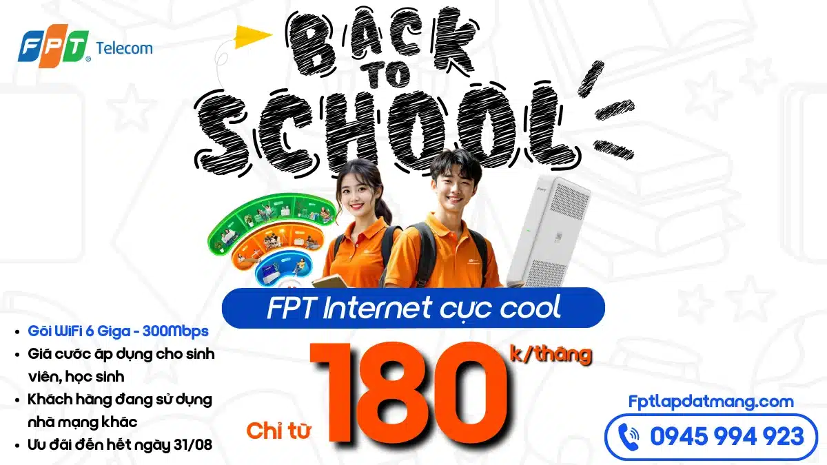Ưu đãi mạng FPT Back to school